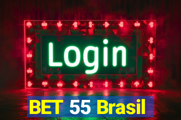 BET 55 Brasil